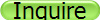 Inquire