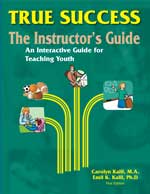 True Success - The Instructor's Guide